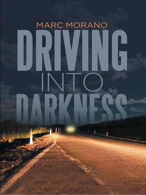 cover image of Driving into Darkness